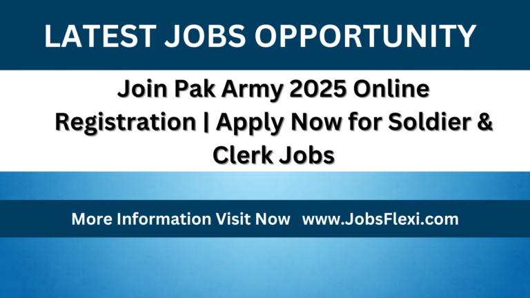 Join Pak Army 2025 Online Registration