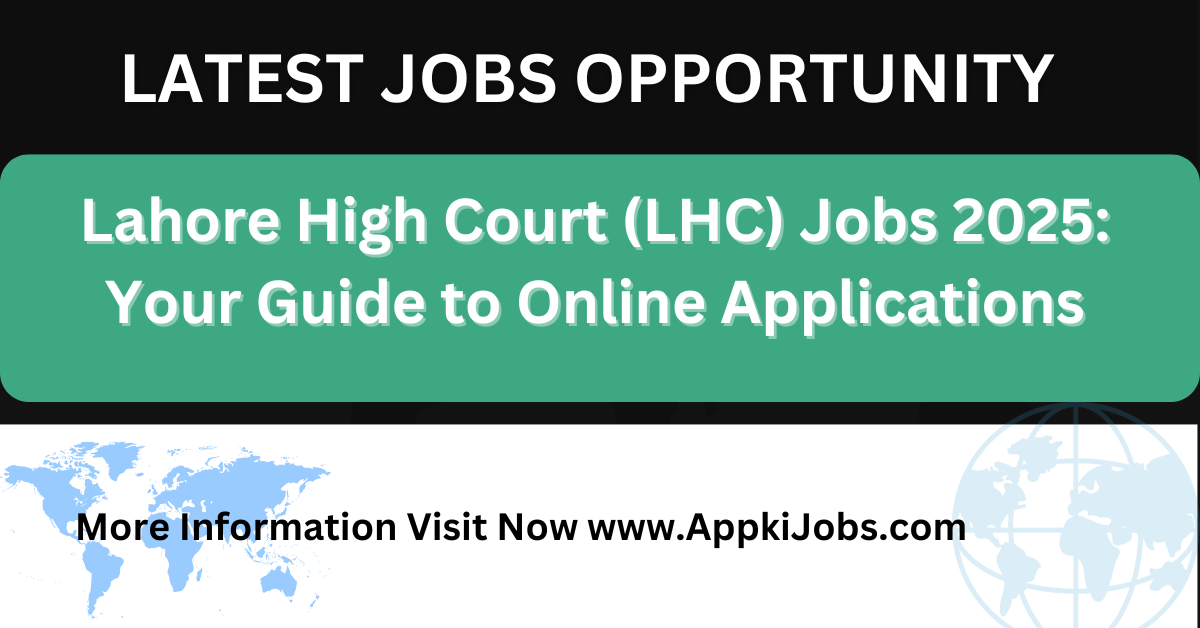 Lahore High Court (LHC) Jobs 2025