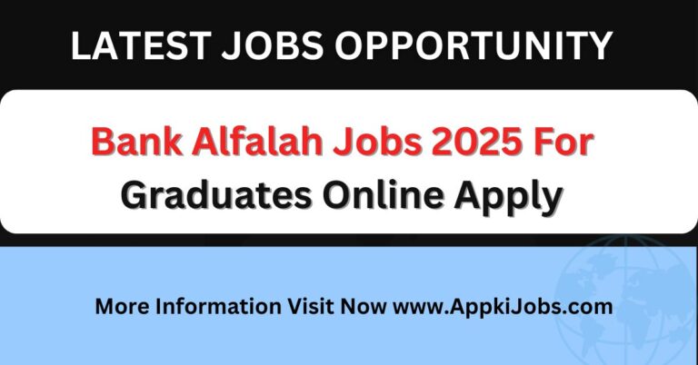 Bank Alfalah Jobs 2025 For Graduates