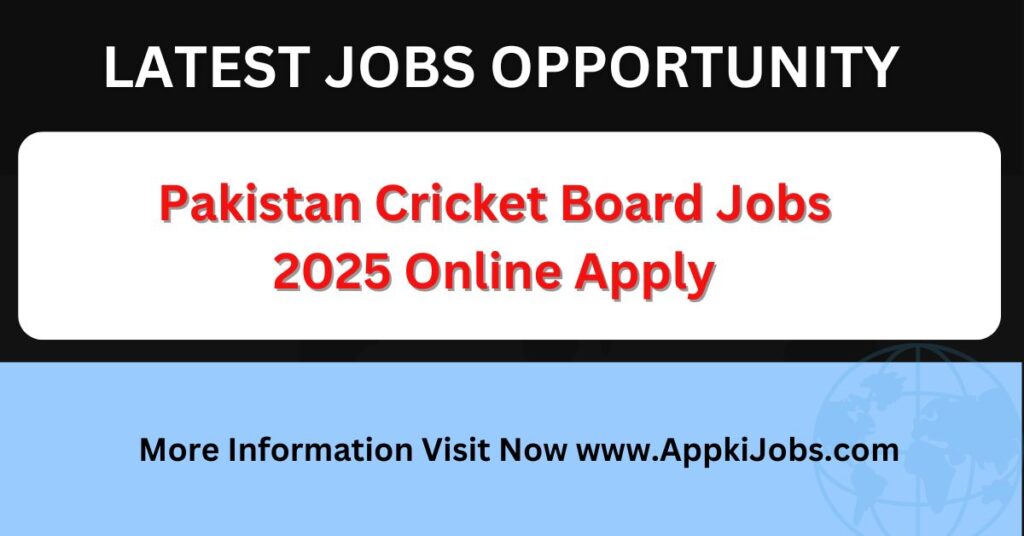 Pakistan Cricket Board Jobs 2025 Online Apply