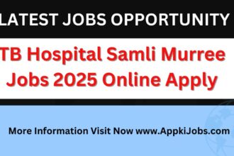 TB Hospital Samli Murree Jobs 2025