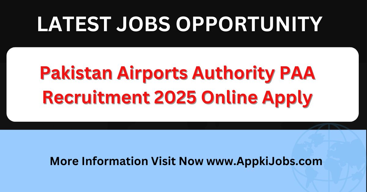 Pakistan Airports Authority PAA Recruitment 2025