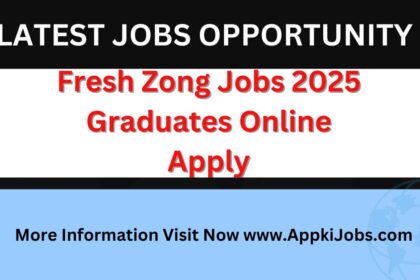 Fresh Zong Jobs 2025 Graduates Online Apply