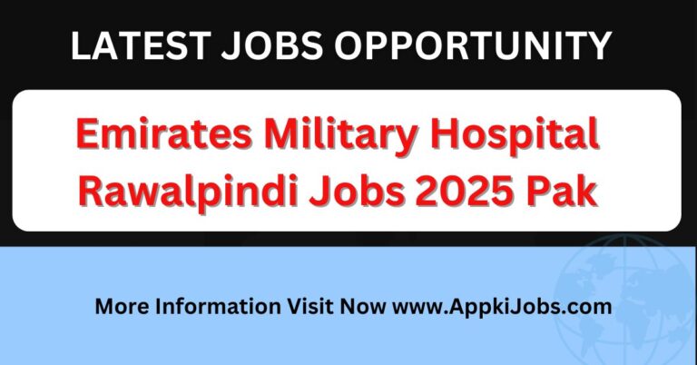 Emirates Military Hospital Rawalpindi Jobs 2025 Pak