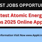Latest Atomic Energy Jobs 2025 Online Apply